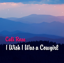 I Wish I Was a Cowgirl